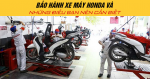 Bảo hành xe máy Honda và những điều bạn nên cần biết khi thuê xe máy Tuy Hòa Phú Yên